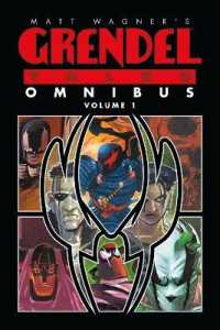 Matt Wagner's Grendel Tales Omnibus Volume 1 -- Paperback / softback