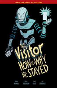 Visitor : How and Why He Stayed -- Paperback / softback