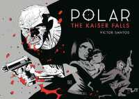 Polar Volume 4: the Kaiser Falls -- Hardback