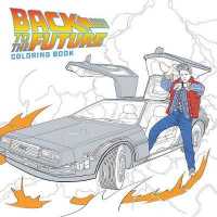Back to the Future Coloring Book （CLR CSM）