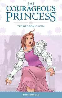 Courageous Princess Volume 3 : The Dragon Queen -- Paperback / softback