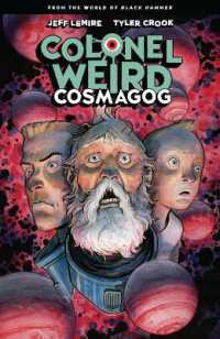 Colonel Weird: Cosmagog - from the World of Black Hammer