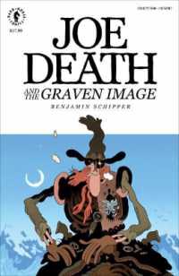 Joe Death and the Graven Image -- Hardback