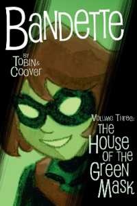 Bandette Volume 3: the House of the Green Mask