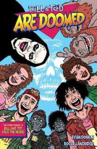 Bill and Ted Are Doomed -- Paperback / softback