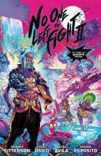 No One Left to Fight Volume 2 -- Paperback / softback