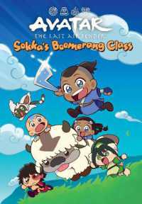 Avatar: the Last Airbender Chibis Volume 2--Sokka's Boomerang Class (Avatar: the Last Airbender)