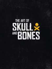 The Art of Skull and Bones