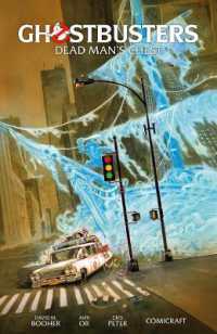 Ghostbusters Volume 2: Dead Man's Chest (Ghostbusters)