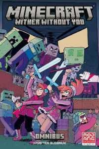 Minecraft Omnibus Volume 2: Wither without You