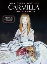 Carmilla Volume 3: The Eternal (Carmilla)