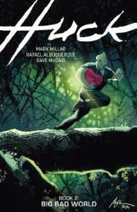 Huck Volume 2: Big Bad World (Huck II)