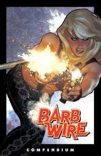 The Barb Wire Compendium (Barb Wire)
