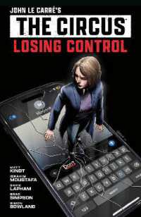 John le Carre's: The Circus--Losing Control Volume 1 (Graphic Novel) (John Le Carre)
