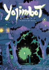 Yojimbot Volume 2: Nights of Rust (Yojimbot)
