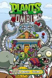 Plants vs. Zombies Zomnibus Volume 5 (Plants vs. Zombies)