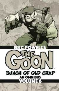 The Goon: Bunch of Old Crap Omnibus Volume 6 (The Goon)
