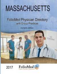 Massachusetts Physician Directory with Group Practices 2017