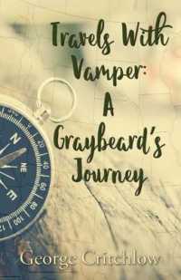Travels with Vamper: A Graybeard's Journey