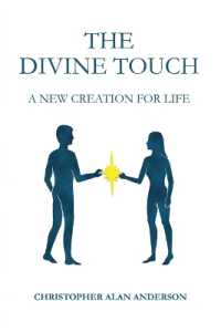 The Divine Touch : A New Creation for Life