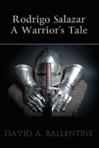 Rodrigo Salazar : A Warrior's Tale