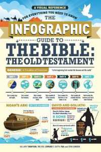 The Infographic Guide to the Bible: The Old Testament : A Visual Reference for Everything You Need to Know (Infographic Guide Series)