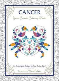 Cancer: Your Cosmic Coloring Book : 24 Astrological Designs for Your Zodiac Sign! (Cosmic Coloring Book Gift Series)