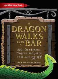 A Dragon Walks into a Bar : An RPG Joke Book (Ultimate Role Playing Game Series)