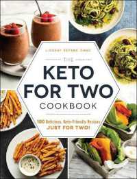 Keto for Two Cookbook : 100 Delicious, Keto-friendly Recipes Just for Two! -- Paperback / softback