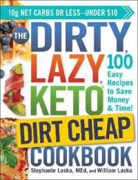 The DIRTY, LAZY, KETO Dirt Cheap Cookbook : 100 Easy Recipes to Save Money & Time! (Dirty, Lazy, Keto Diet Cookbook Series)