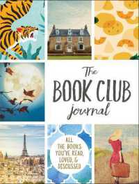 The Book Club Journal : All the Books You've Read, Loved, & Discussed