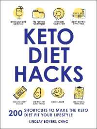 Keto Diet Hacks : 200 Shortcuts to Make the Keto Diet Fit Your Lifestyle (Life Hacks Series)