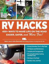 RV Hacks : 400+ Ways to Make Life on the Road Easier, Safer, and More Fun! (Life Hacks Series)