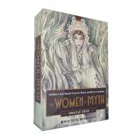 The Women of Myth Oracle Deck : Guidance and Insight from the Divine and Diverse Feminine