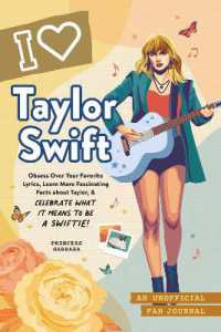 I Love Taylor Swift : An Unofficial Fan Journal (Unofficial Fan Journal)