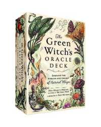 The Green Witch's Oracle Deck : Embrace the Wisdom and Insight of Natural Magic (Green Witch Witchcraft Series)