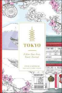 Tokyo : A Color-Your-Own Travel Journal (Color Your World Travel Journal Series)