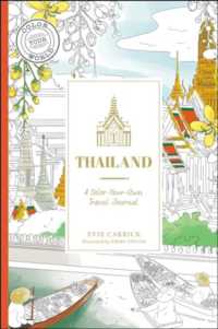 Thailand : A Color-Your-Own Travel Journal (Color Your World Travel Journal Series)