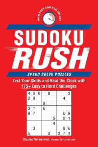 Sudoku Rush : Test Your Skills and Beat the Clock with 175+ Easy to Hard Challenges (Speed Solve Puzzles)