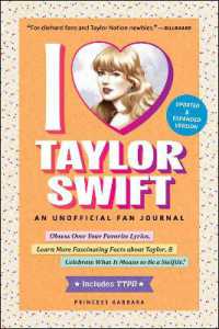 I Love Taylor Swift Updated & Expanded Version : An Unofficial Fan Journal