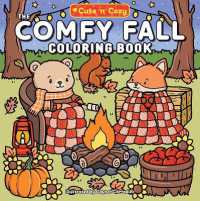 The Comfy Fall Coloring Book (Cute and Cozy)