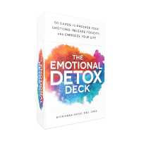 The Emotional Detox Deck : 50 Cards to Process Your Emotions, Release Toxicity, and Energize Your Life (Emotional Detox)