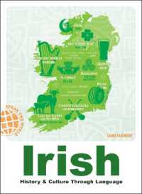 Irish : History & Culture through Language (Speak the World)