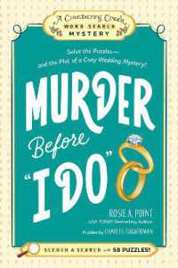Murder before 'I Do' : Solve the Puzzles—and the Plot of a Cozy Wedding Mystery! (A Cranberry Creek Word Search Mystery)