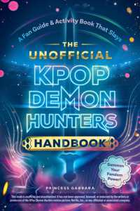 The Unofficial KPop Demon Hunters Handbook : A Fan Guide & Activity Book That Slays