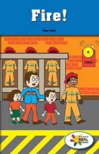 Fire! (Rosen Real Readers: Stem and Steam Collection)