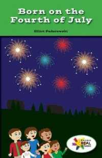 Born on the Fourth of July (Rosen Real Readers: Social Studies Nonfiction / Fiction: Myself, My Community, My World)