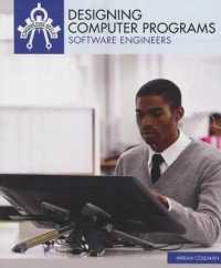 Designing Computer Programs : Software Engineers (Engineers Rule!) （Library Binding）