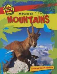 At Home in the Mountains (Home in the Biome)