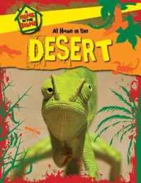 At Home in the Desert (Home in the Biome) （Library Binding）